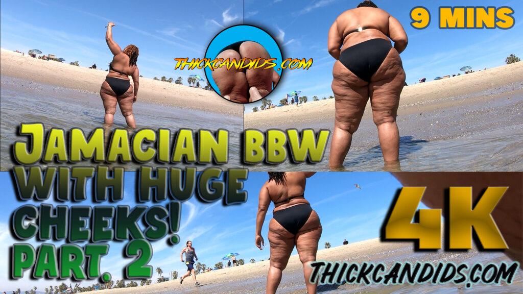 Jamacian BBW with Huge Cheeks part 2