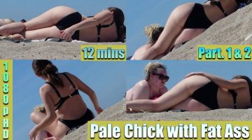Pale Chick with Fat Ass Part 1 and 2